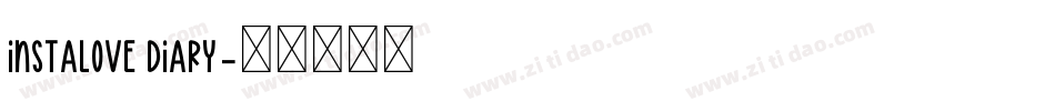 Instalove Diary字体转换